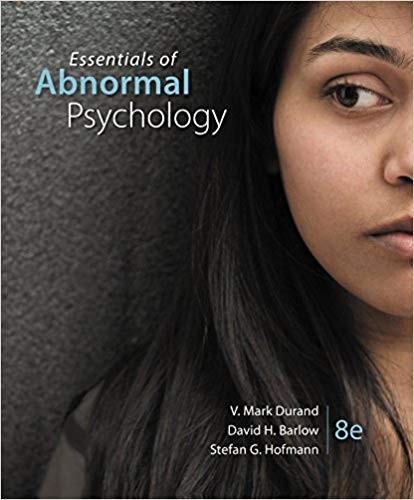 Essentials of Abnormal Psychology 8th Edition by V. Mark Durand