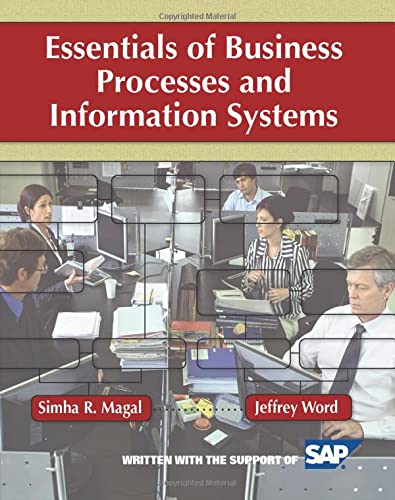 Essentials of Business Processes and Information Systems