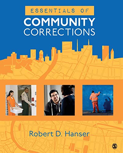 Essentials of Community Corrections 1st Edition