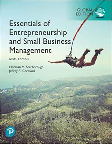 Essentials of Entrepreneurship and Small Business Management, 9th Global Edition