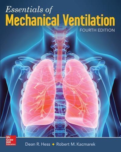 Essentials Of Mechanical Ventilation 4Th Edition
