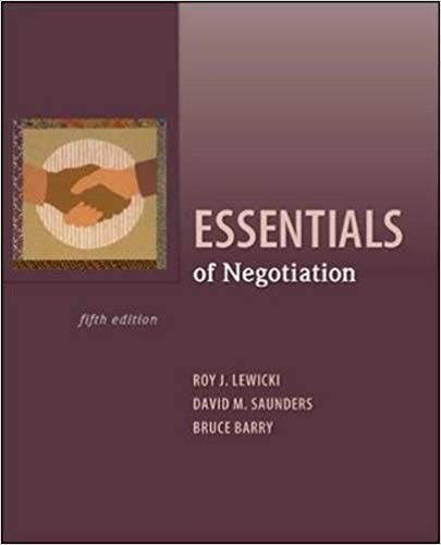 Essentials of Negotiation 5th Edition by Roy Lewicki