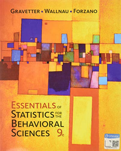 Essentials of Statistics for The Behavioral Sciences (9th Edition)