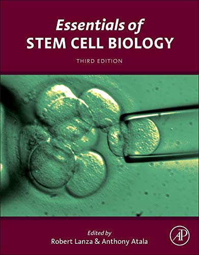Essentials of Stem Cell Biology (3rd Edition)
