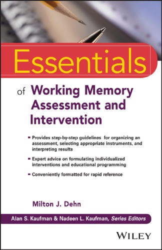 Essentials of working memory assessment and intervention