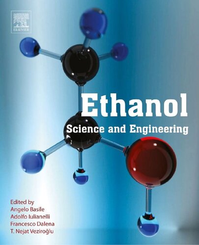 Ethanol : science and engineering