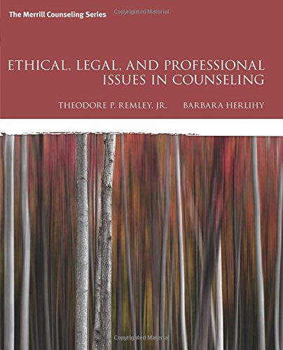 Ethical, Legal, and Professional Issues in Counseling 5th Edition