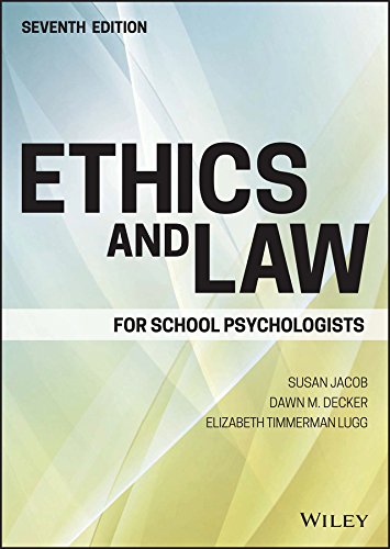 Ethics and Law for School Psychologists 7th Edition