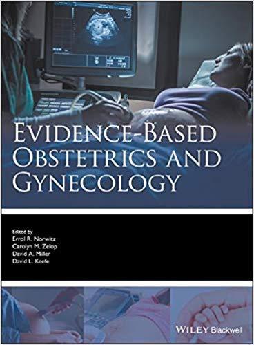 Evidence Based Obstetrics And Gynecology Evidence Based Medicine