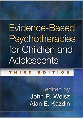 Evidence-Based Psychotherapies For Children & Adolescents