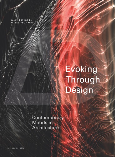 Evoking Through Design Contemporary Moods in Architecture