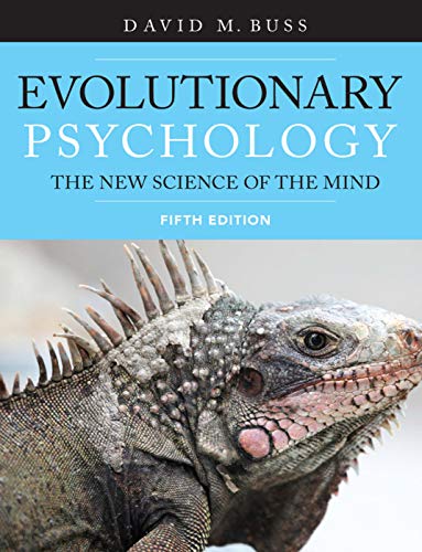 Evolutionary Psychology The New Science of the Mind 5th Edition