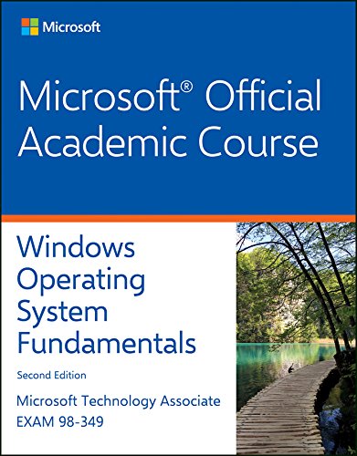 Exam 98-349 MTA Windows Operating System Fundamentals