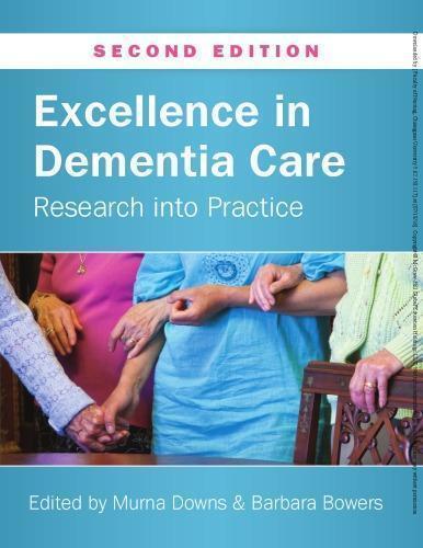 Excellence In Dementia Care Research Into Practice 2Nd Edition