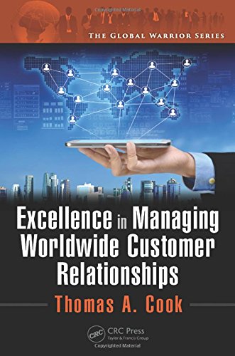 Excellence in Managing Worldwide Customer Relationships