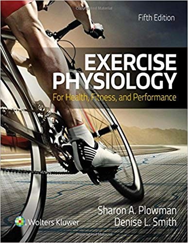Exercise Physiology for Health Fitness and Performance Fifth Edition