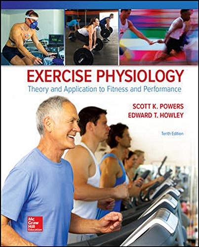 Exercise Physiology_ Theory and Application to Fitness and Performance 10th Edition