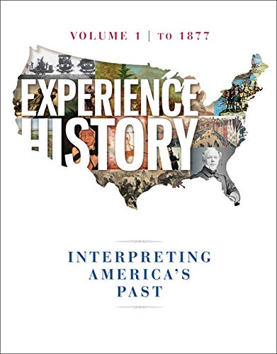 Experience History Volume 1: to 1877 8th Edition
