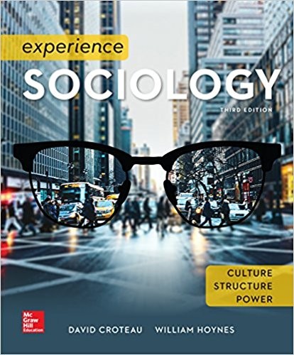 Experience Sociology 3rd Edition by David Croteau
