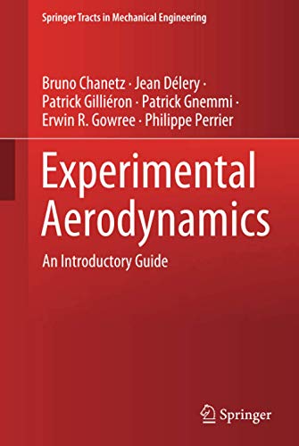 Experimental Aerodynamics: An Introductory Guide