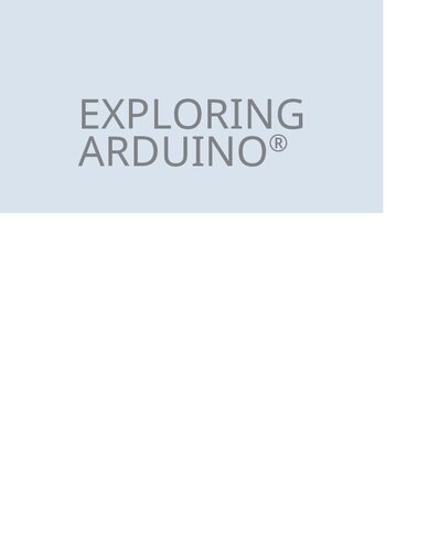 Exploring Arduino: Tools and Techniques for Engineering Wizardry