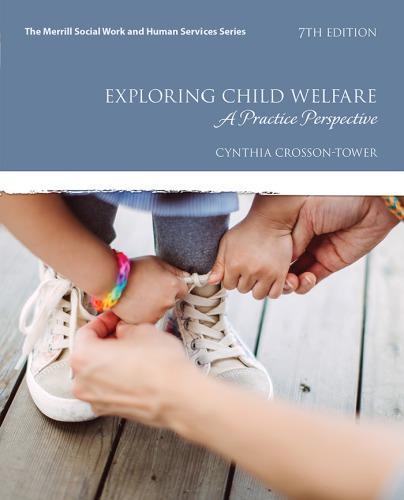 Exploring Child Welfare 7Th Edition