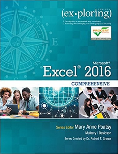 Exploring Microsoft Office Excel 2016 Comprehensive