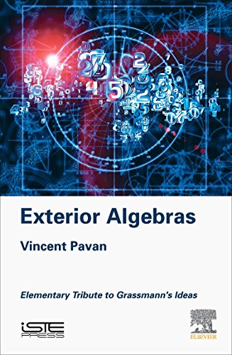 Exterior Algebras: Elementary Tribute to Grassmann?s Ideas