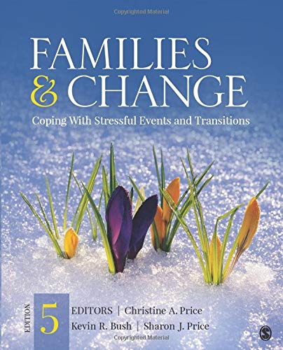 Families &amp; Change: Coping With Stressful Events and Transitions 5th Edition
