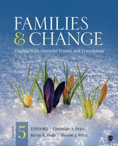 Families Change Coping With Stressful Events And Transitions 5Th Edition