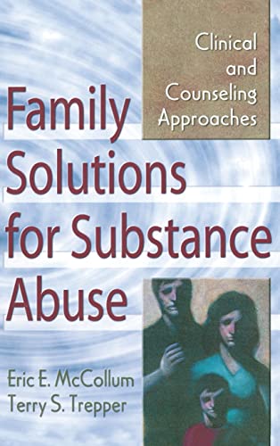 Family Solutions for Substance Abuse