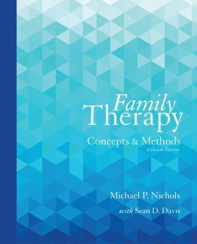 Family Therapy Concepts And Methods 11th Edition