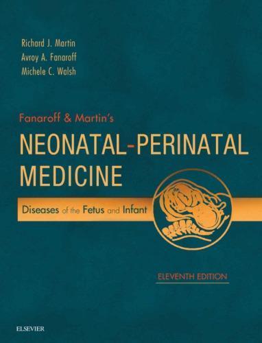 Fanaroff Martins Neonatal Perinatal Medicine 11Th Edition