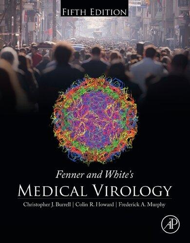Fenner And Whites Medical Virology 5Th Edition