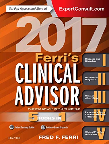 Ferri?s Clinical Advisor 2017; 5 Books In 1 19th Edition