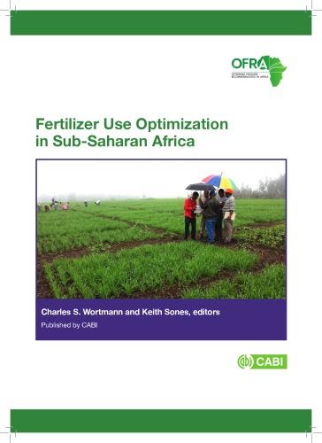 Fertilizer Use Optimization In Sub Saharan Africa
