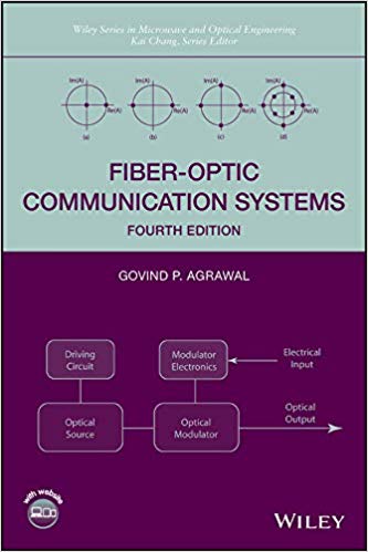 Fiber-Optic Communication Systems 4th Edition