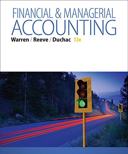 Financial &amp; Managerial Accounting 13th Edition by Warren