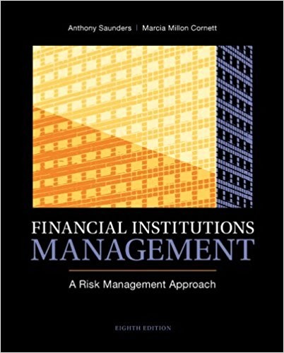 Financial Institutions Management A Risk Management Approach 8th