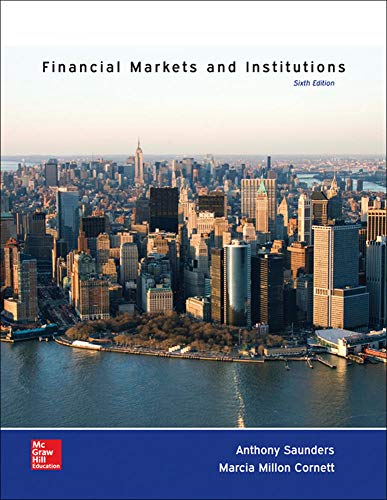Financial Markets and Institutions (6th Edition) ? Anthony Saunders