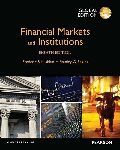 Financial Markets and Institutions 8th Global Edition