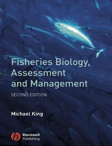 Fisheries Biology Assessment And Management 2Nd Edition