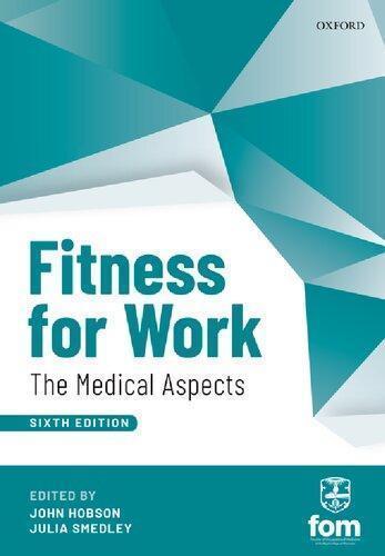 Fitness For Work The Medical Aspects 6Th Edition