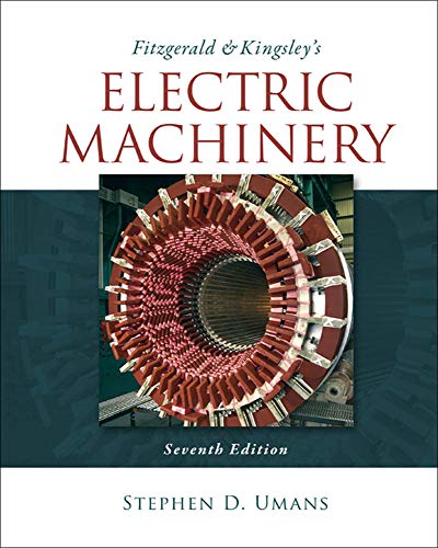 Fitzgerald & Kingsley'S Electric Machinery