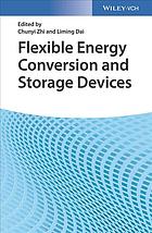 Flexible energy conversion and storage devices