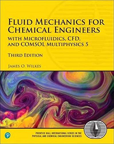 Fluid Mechanics For Chemical Engineers
