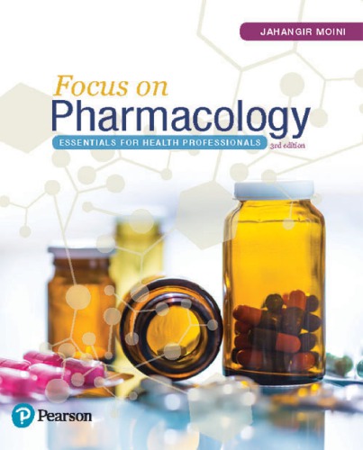 Focus on Pharmacology: Essentials for Health Professionals