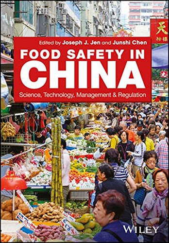 Food Safety in China: Science, Technology, Management and Regulation