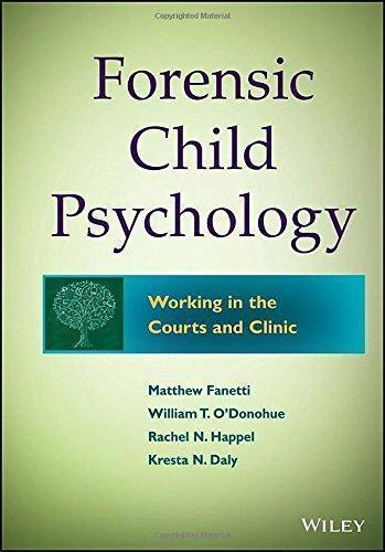 Forensic Child Psychology Working In The Courts And Clinic