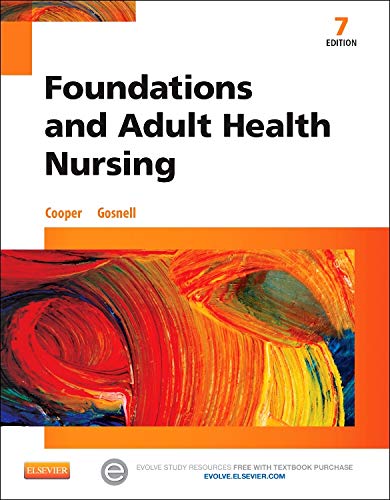 Foundations and Adult Health Nursing  7th Edition
